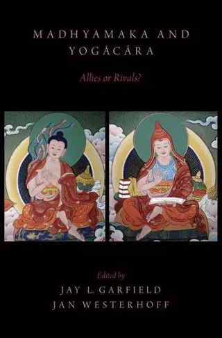 Madhyamaka and Yogacara