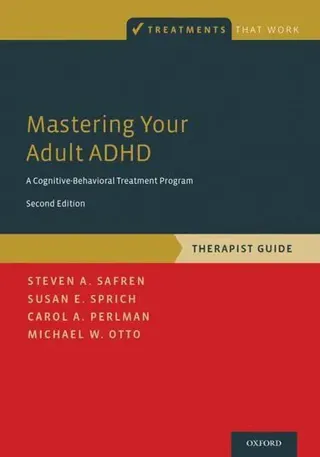 Mastering Your Adult ADHD