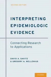 Interpreting Epidemiologic Evidence