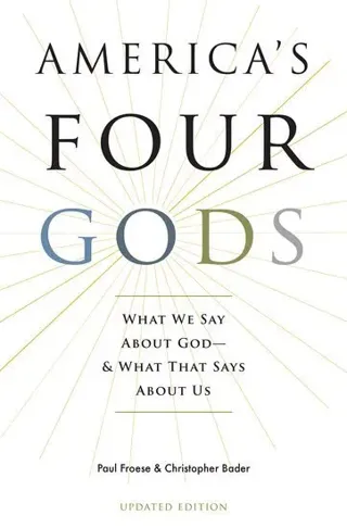 America's Four Gods