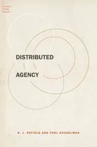 Distributed Agency