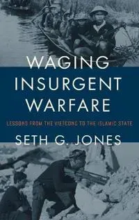 Waging Insurgent Warfare