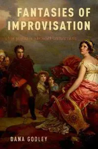 Fantasies of Improvisation
