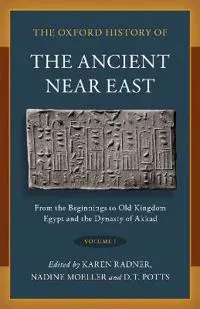 The Oxford History of the Ancient Near East