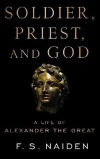 Soldier, Priest, and God
