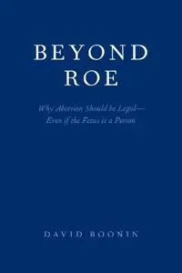 Beyond Roe