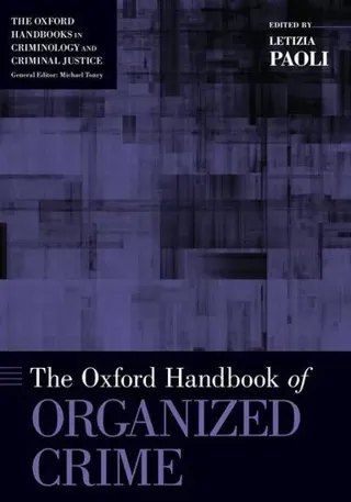 The Oxford Handbook of Organized Crime