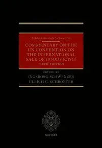 Schlechtriem & Schwenzer: Commentary on the UN Convention on the International Sale of Goods (CISG)