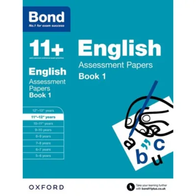 Bond 11+: English: Assessment Papers