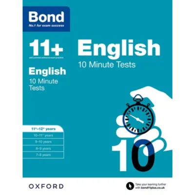 Bond 11+: English: 10 Minute Tests