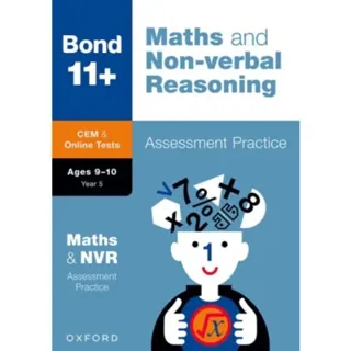 Bond 11+ CEM Maths & Non-verbal Reasoning Assessment Practice 9-10 Years (for Cambridge Select Insight)