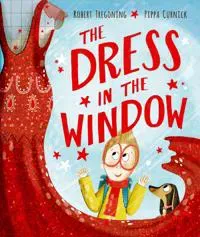 Dress in the Window - A joyful LGBTQ+ picture book about self-expression, identity and finding the courage to be yourself