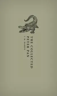 The Collected Peter Pan