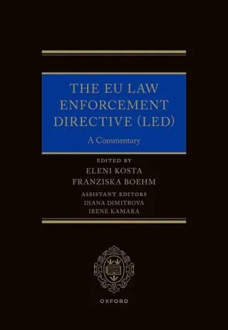 The EU Law Enforcement Directive (LED)