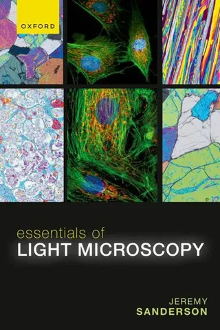 Essentials of Light Microscopy