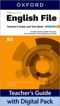 English File fifth edition: B2: Teacher's Guide with Digital Pack