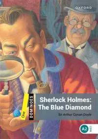 Dominoes: Level 1:: Sherlock Holmes: The Blue Diamond