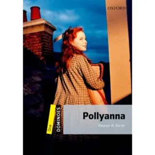 Dominoes: Level 1:: Pollyanna
