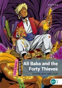 Dominoes: Quick Starter:: Ali Baba and the Forty Thieves