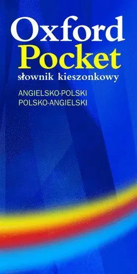 Oxford Pocket: Slownik kieszonkowy (angielsko-polski / polsko-angielski)