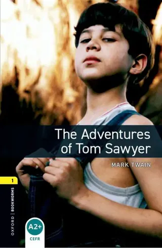 Oxford Bookworms Library: Level 1: The Adventures of Tom Sawyer audio pack