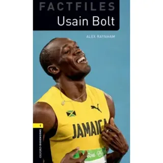 Oxford Bookworms Library Factfiles: Level 1: Usain Bolt