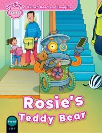 Oxford Read and Imagine: Starter: Rosie's Teddy Bear