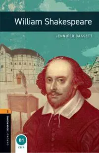 Oxford Bookworms Library: Level 2: William Shakespeare