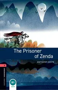 Oxford Bookworms Library: Level 3: The Prisoner of Zenda