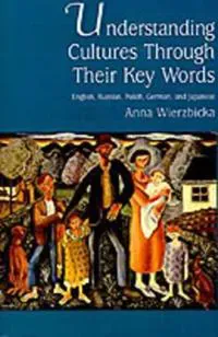 Understanding Cultures Through Their Key Words