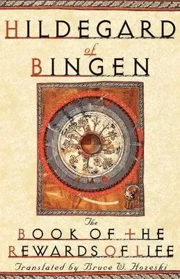 The Book of the Rewards of Life
