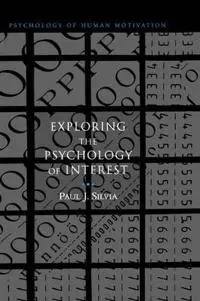 Exploring the Psychology of Interest