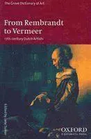From Rembrandt to Vermeer