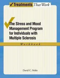 The Stress and Mood Management Program for Individuals With Multiple Sclerosis