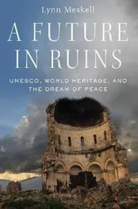 A Future in Ruins