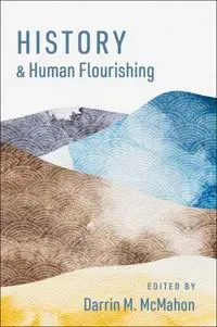History and Human Flourishing