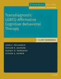Transdiagnostic LGBTQ-Affirmative Cognitive-Behavioral Therapy