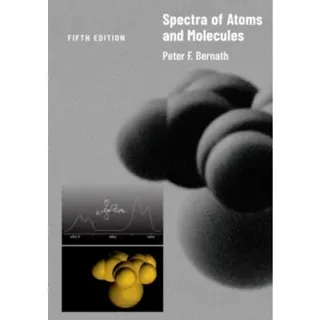 Spectra of Atoms and Molecules