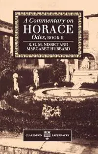 A Commentary on Horace: Odes: Book II