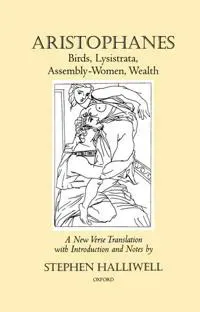 Birds, Lysistrata, Assembly-Women, Wealth
