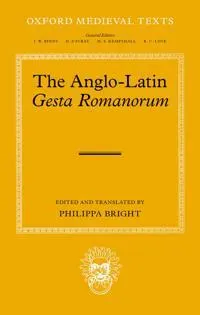 The Anglo-Latin Gesta Romanorum
