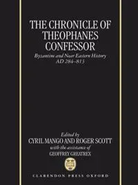 The Chronicle of Theophanes Confessor