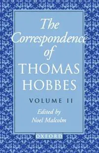 The Correspondence of Thomas Hobbes: Volume II: 1660-1679