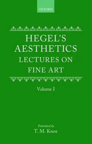 Hegel's Aesthetics: Volume 1