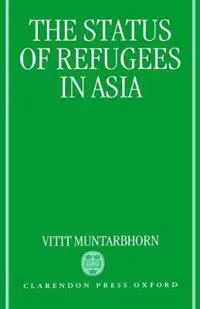 The Status of Refugees in Asia