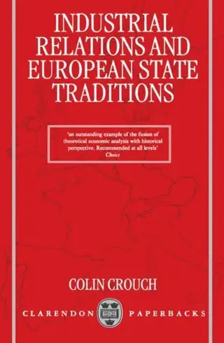 Industrial Relations and European State Traditions