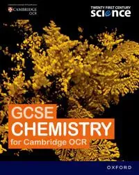 Twenty First Century Science: OCR GCSE Chemistry Student Book