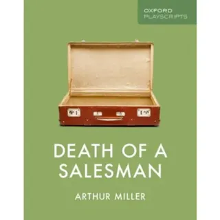 Oxford Playscripts: Death of a Salesman