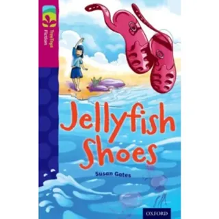 Oxford Reading Tree TreeTops Fiction: Level 10 More Pack A: Jellyfish Shoes