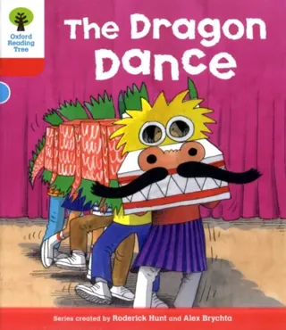 Oxford reading tree: level 4: more stories b: the dragon dance